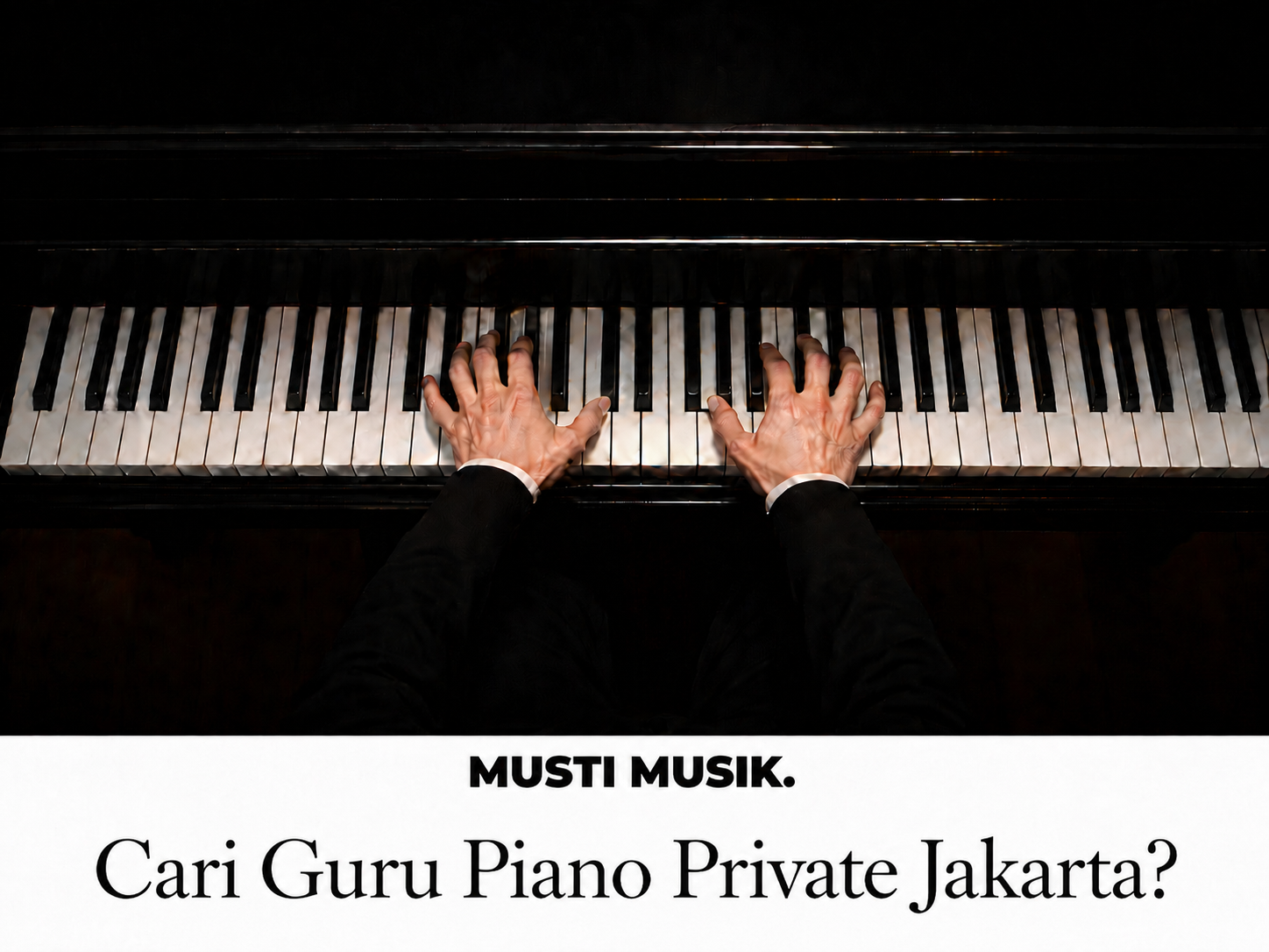 Guru Piano Private Jakarta